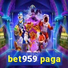 bet959 paga